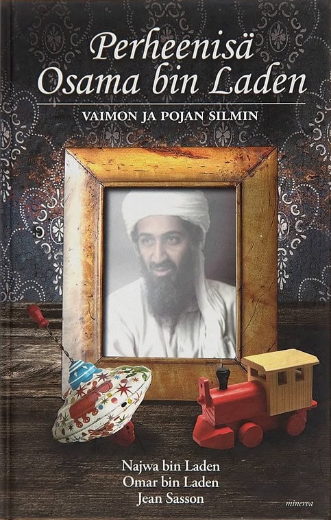 Perheenisä Osama bin Laden vaimon ja pojan silmin