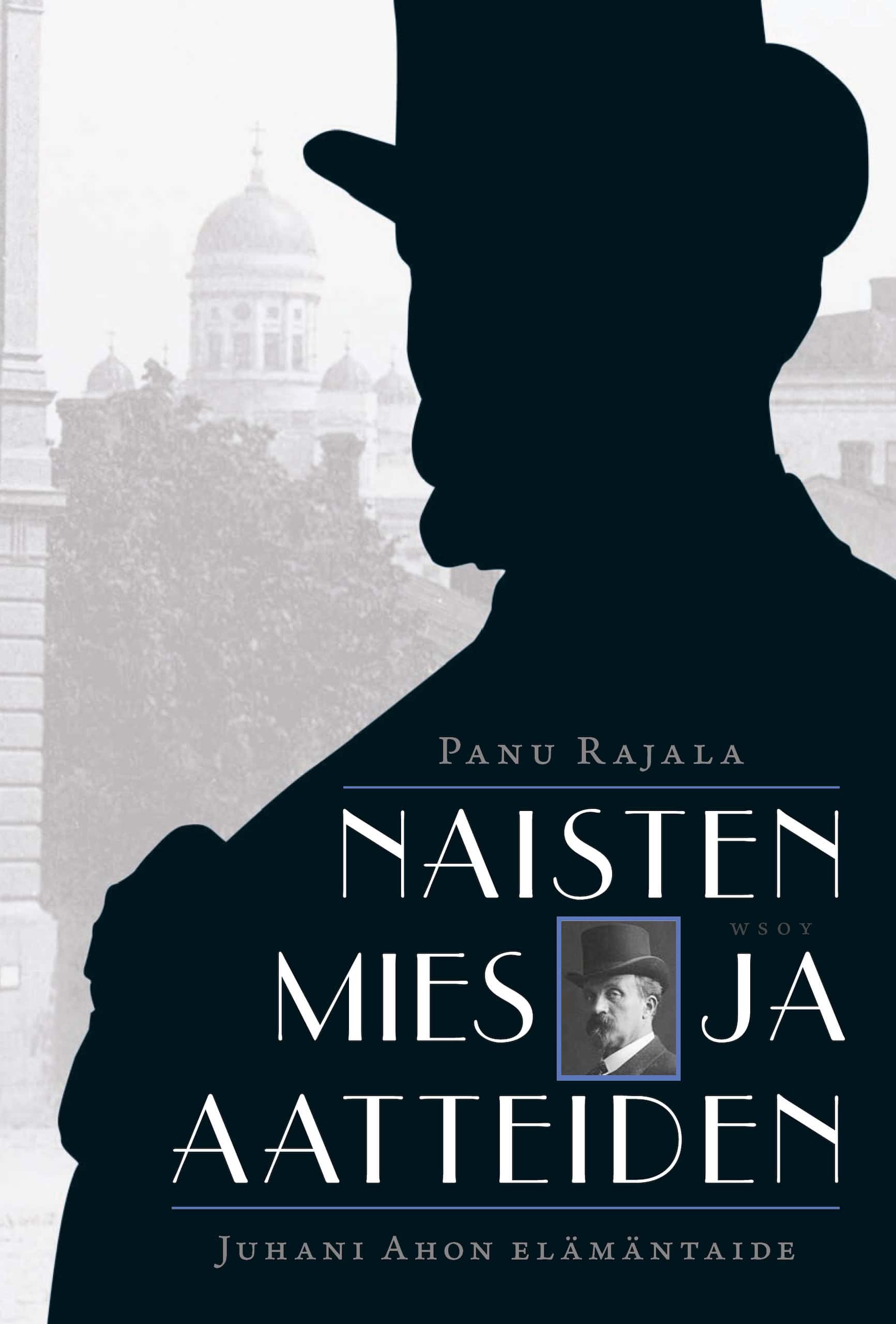 Naisten mies ja aatteiden