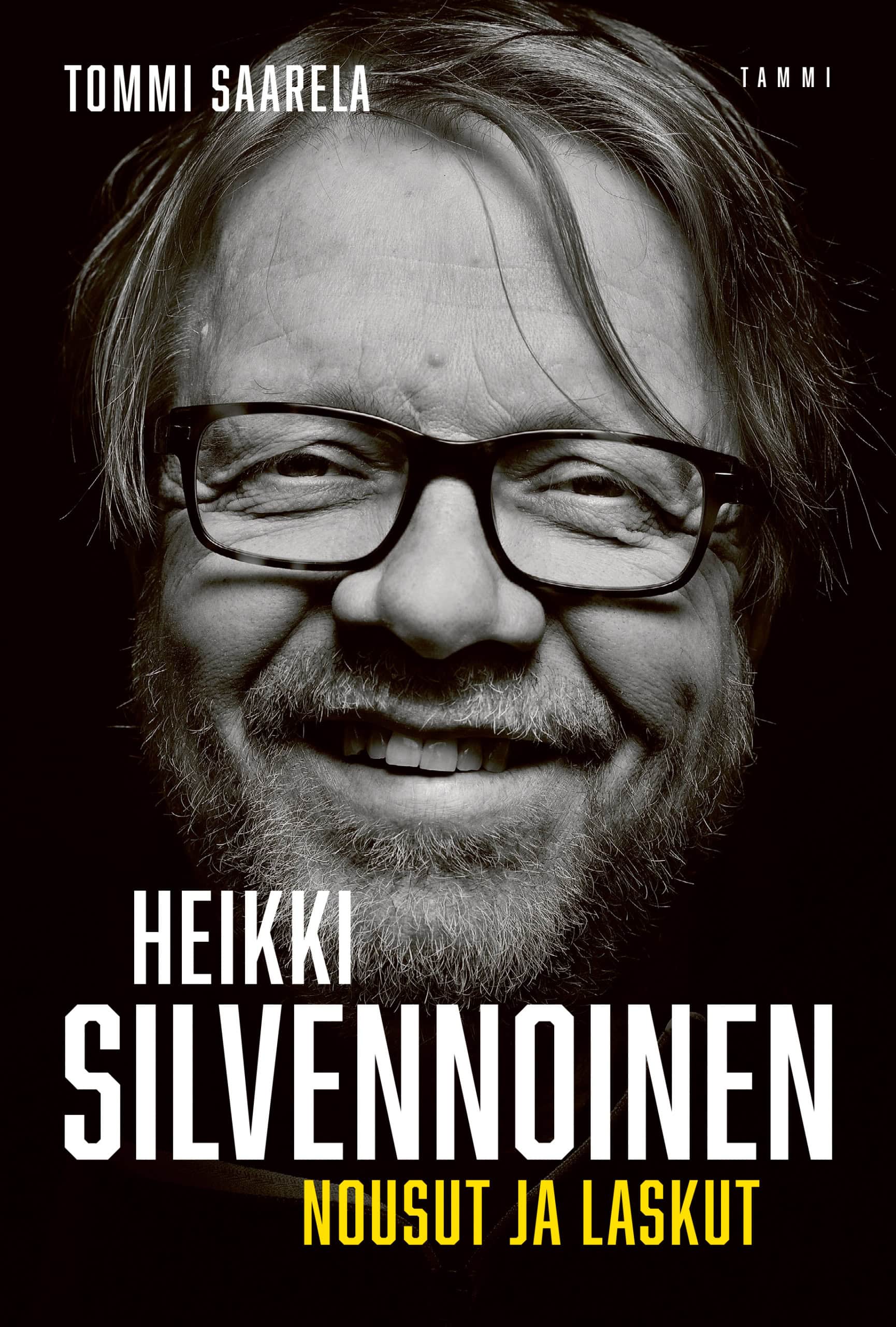 Heikki Silvennoinen : Nousut ja laskut
