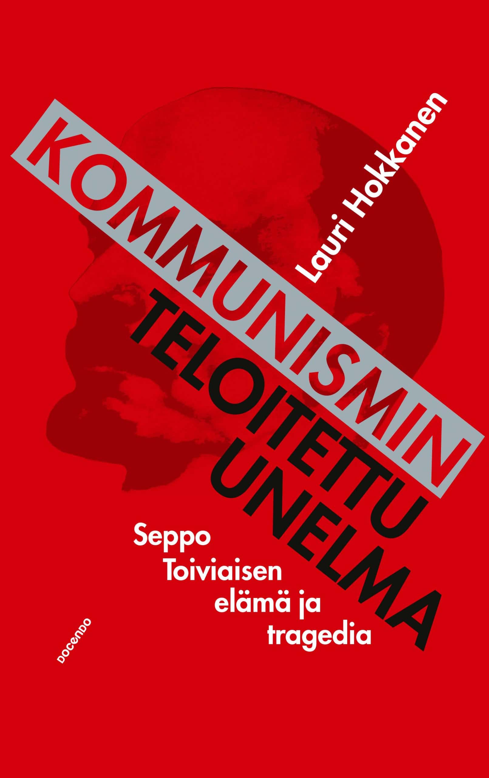 Kommunismin teloitettu unelma