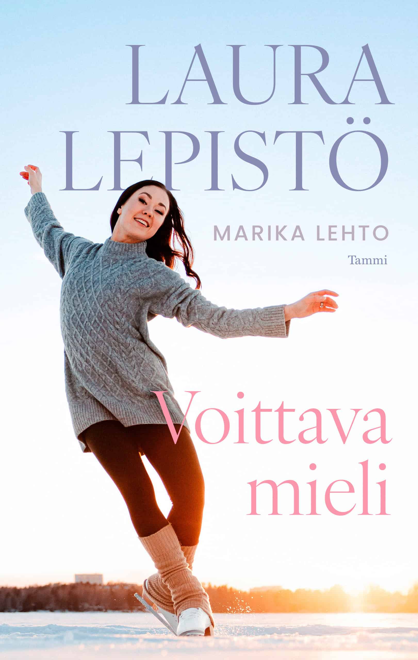 Laura Lepistö : Voittava mieli