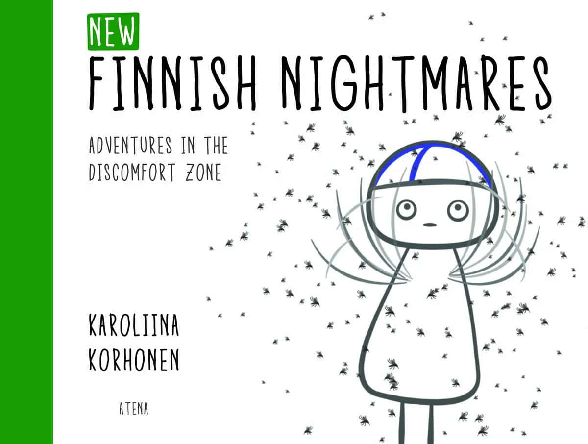 New Finnish Nightmares : Adventures in the Discomfort Zone