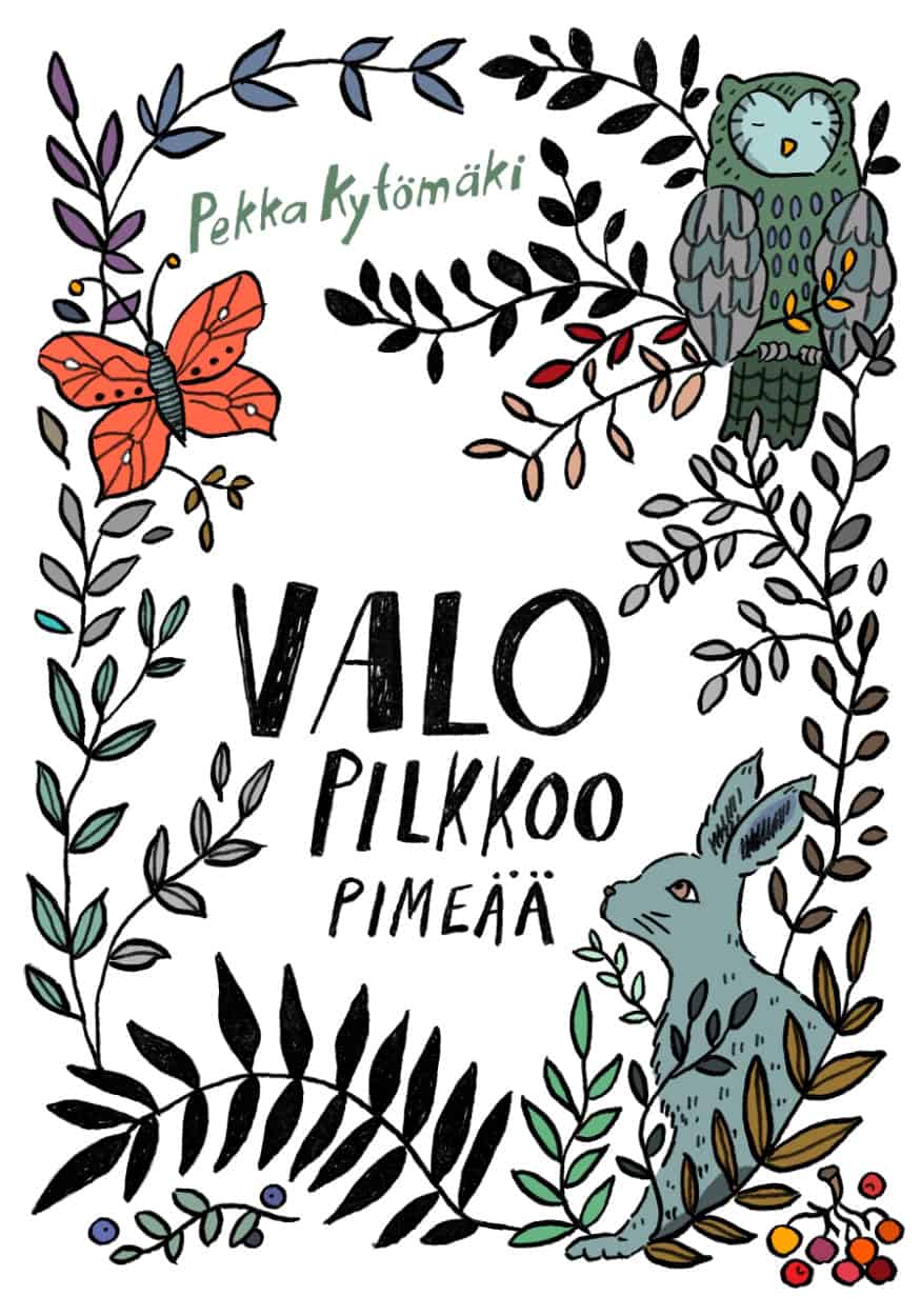 Valo pilkkoo pimeää