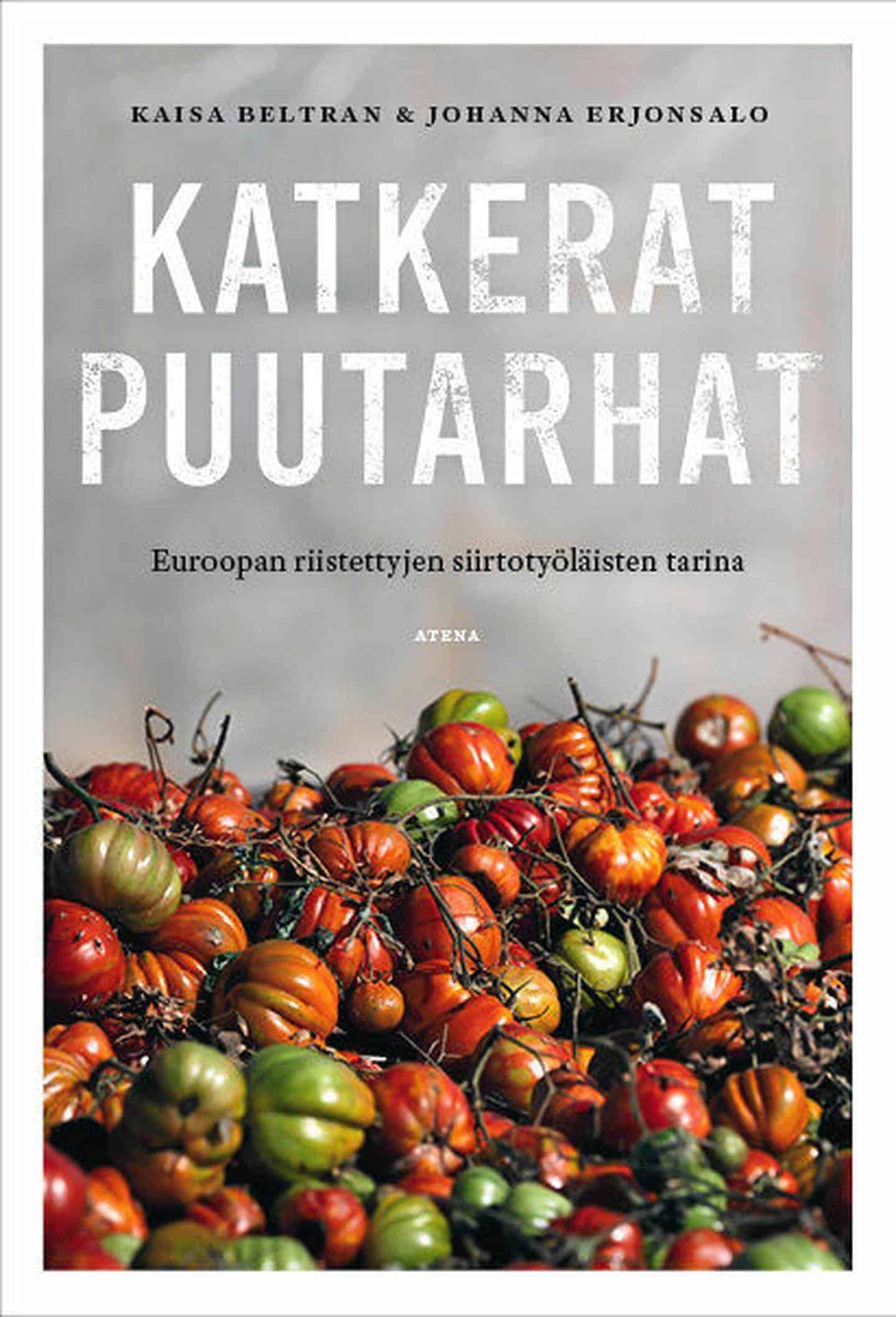 Katkerat puutarhat