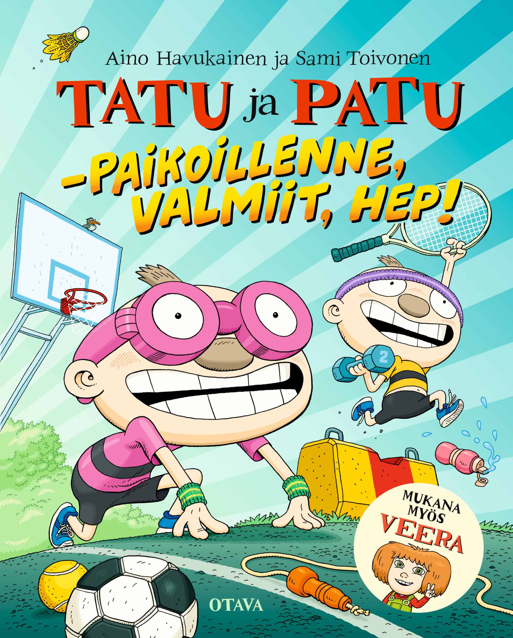 Tatu ja Patu : Paikoillanne, valmiit, hep!