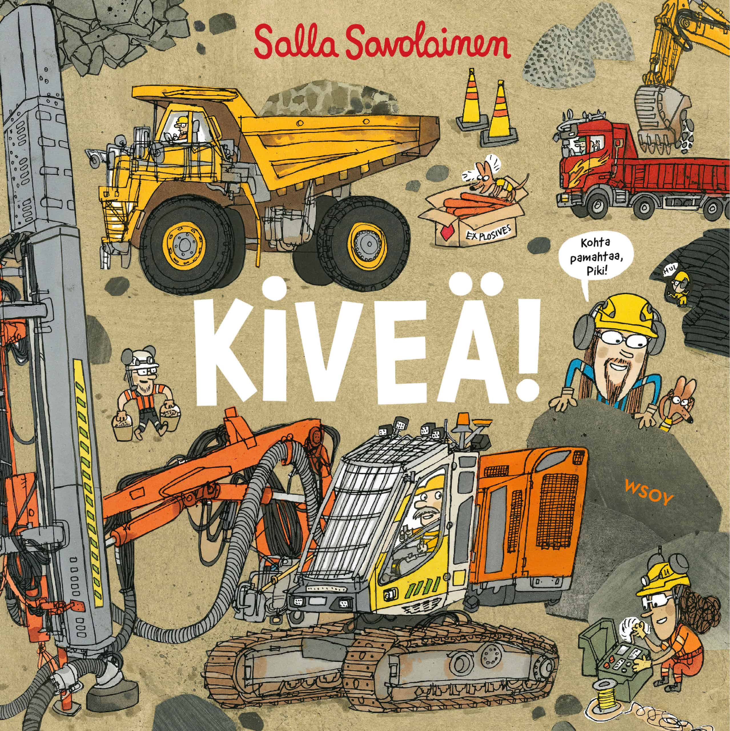 Kiveä!